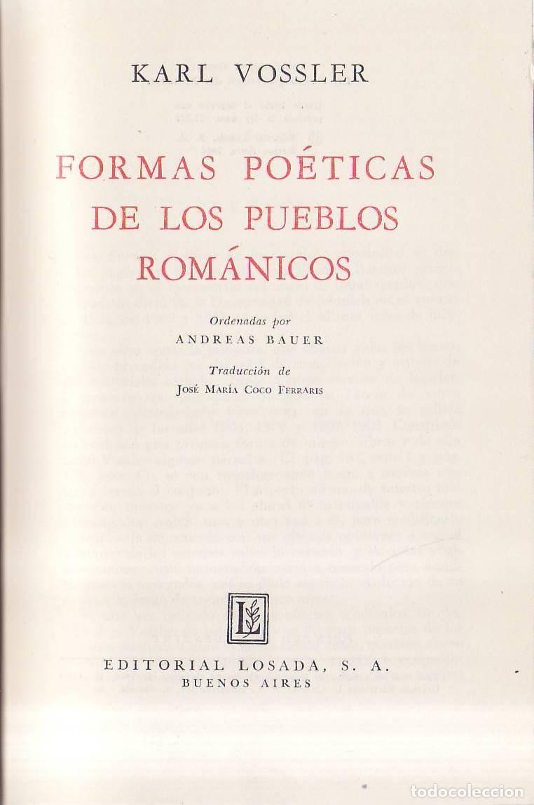 Libri di seconda mano: VOSSLER, Karl.- - Formas po&eacute;ticas de los pueblos rom&aacute;nicos. Ordenadas por Andreas Bauer. Traducci&oacute;n