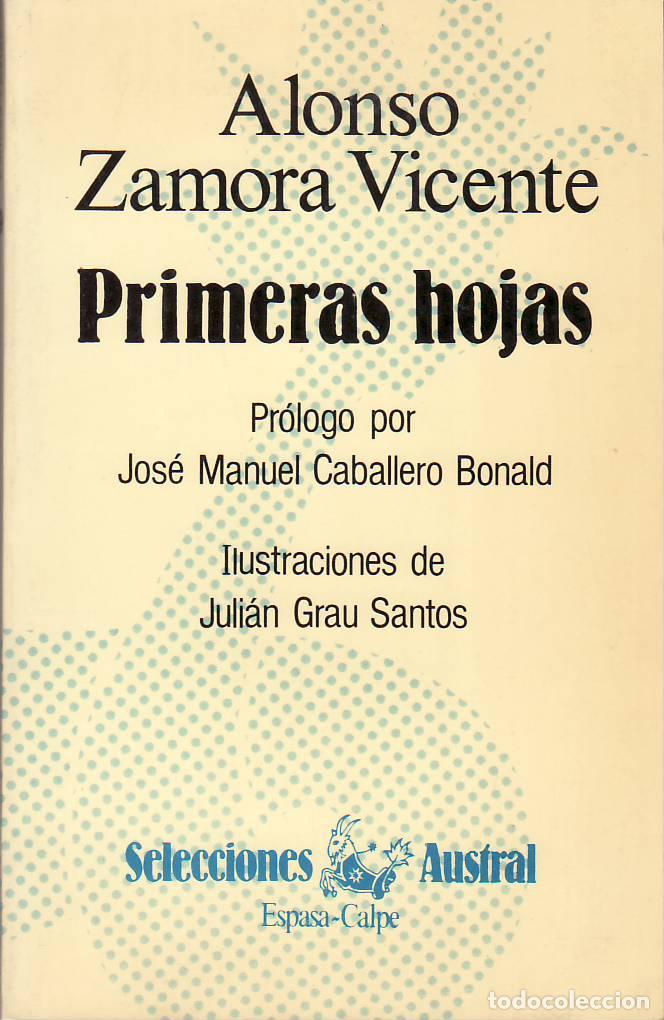 B&uuml;cher: ZAMORA VICENTE, Alonso.- - Primeras hojas. Pr&oacute;logo por Jos&eacute; Manuel Caballero Bonald. Ilustraciones d