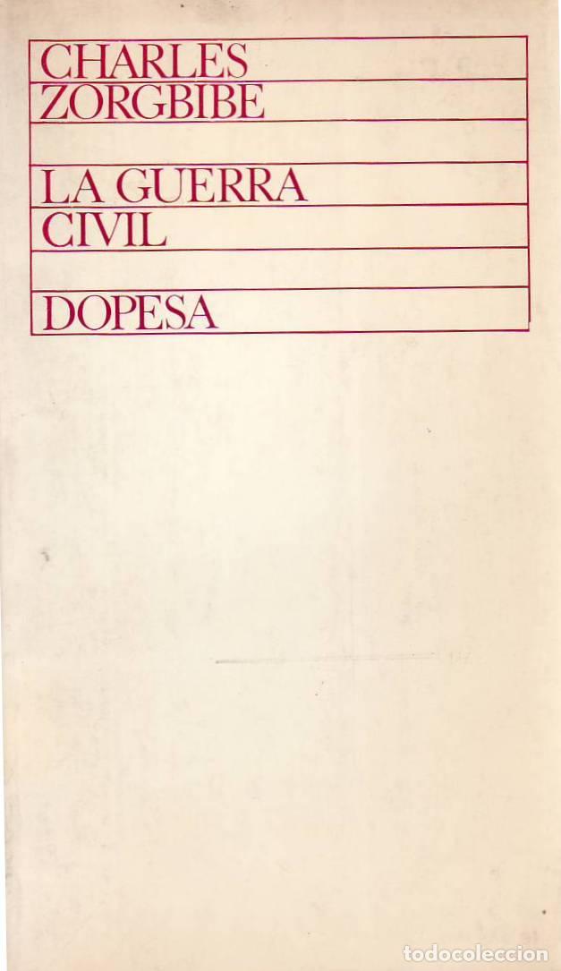 Livros em segunda m&atilde;o: ZORGBIBE, Charles.- - La Guerra Civil. Traducci&oacute;n de Dar&iacute;o Gim&eacute;nez de Cisneros.