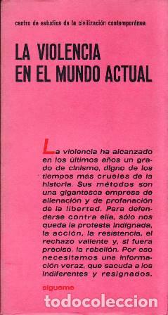 Livros em segunda m&atilde;o: LA VIOLENCIA EN EL MUNDO ACTUAL.- Centro de estudios de la civilizaci&oacute;n contempor&aacute;nea. Traducci&oacute;n de
