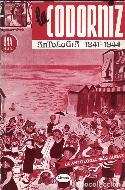 Libros: LA CODORNIZ.- Antolog&iacute;a 1941-1944.