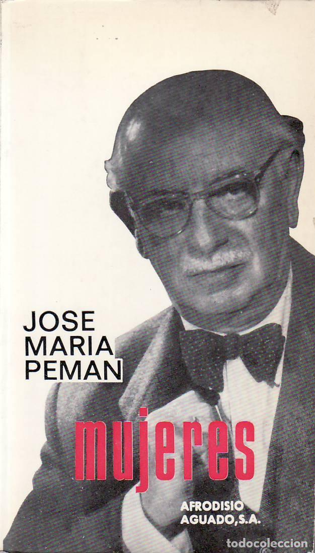 B&uuml;cher: PEM&Aacute;N, Jos&eacute; Mar&iacute;a.- - Mujeres. (&Iacute;ndice: Romance del fantasma y Do&ntilde;a Juanita; Luisa, el profesor y yo