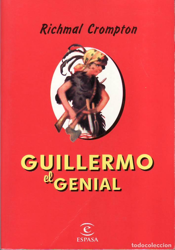 Libros: CROMPTON, Richmal.- - Guillermo el genial. Aventuras.