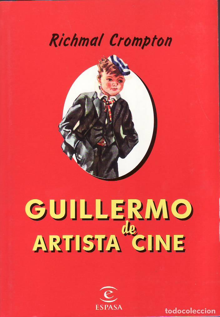 Libri di seconda mano: CROMPTON, Richmal.- - Guillermo artista de cine. Aventuras.