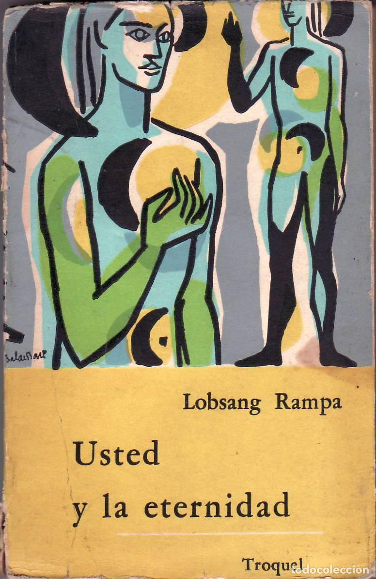 B&uuml;cher: LOBSANG RAMPA, T.- - Usted y la eternidad. Cubierta de Baldessari.