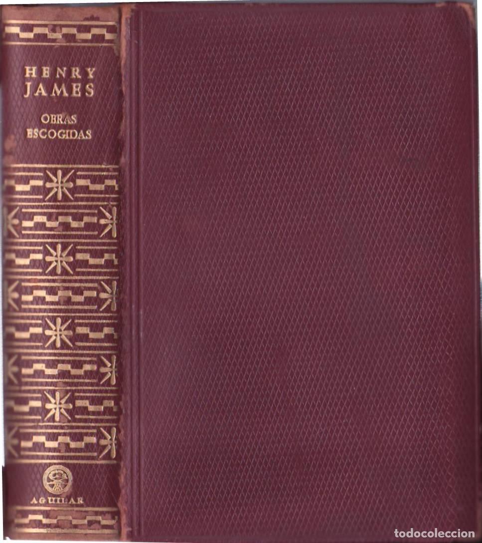 books: JAMES, Henry.- - Obras escogidas
