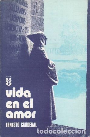 Libri di seconda mano: CARDENAL, Ernesto.- - Vida en el amor.