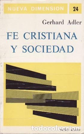 B&uuml;cher: ADLER, Gerhard (ed.).- - Fe cristiana y sociedad.