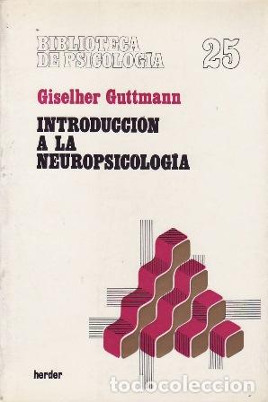 Libros: GUTTMANN, Giselher.- - Introducci&oacute;n a la neuropsicolog&iacute;a. - Foto 1
