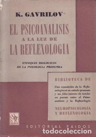 Libros: KONSTANTIN, Konstantin.- - El psicoan&aacute;lisis a la luz de la reflexolog&iacute;a. - Foto 1