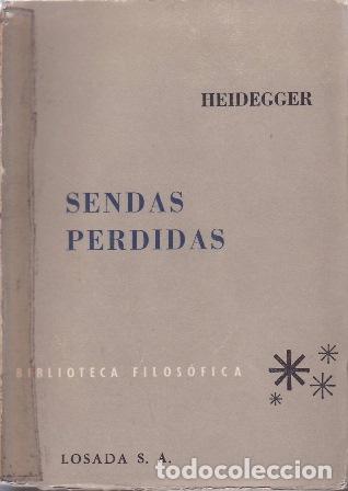 Livres: HEIDEGGER.- - Sendas perdidas.