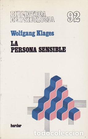 Libri di seconda mano: KLAGES, Wolfgang.- - La persona sensible.