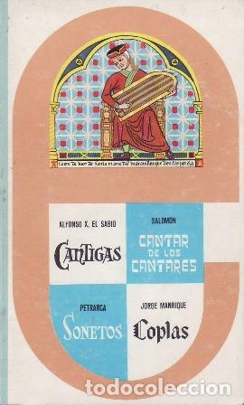 B&uuml;cher: VV. AA.- - Cantigas de Santa Mar&iacute;a. El cantar de los cantares. Sonetos de Petrarca. Coplas de Jorge