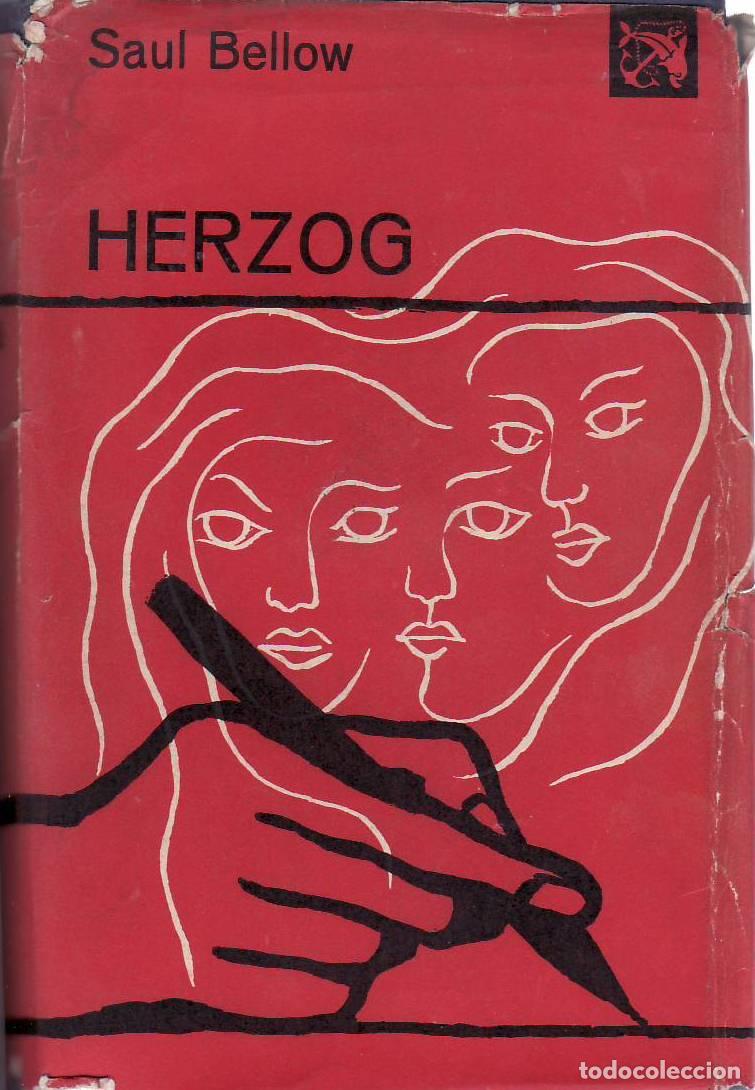 Libri di seconda mano: BELLOW, Saul.- - Herzog. Novela. Traducci&oacute;n de Rafael V&aacute;zquez Zamora.