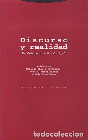 Livros em segunda m&atilde;o: BLANCO FERN&Aacute;NDEZ, Domingo y Luis S&Aacute;EZ RUEDA (eds.).- - Discurso y realidad. En debate con Karl-Otto