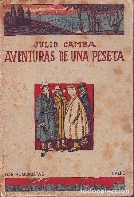 Libros: CAMBA, Julio.- - Aventuras de una peseta.