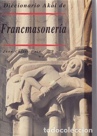 B&uuml;cher: DAZA, Juan Carlos.- - Diccionario de la Francmasoner&iacute;a.