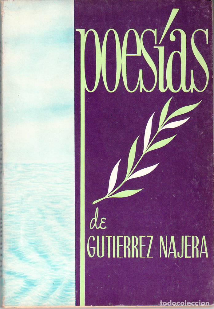Libri di seconda mano: GUTIERREZ NAJERA, Manuel.- - Poes&iacute;as escogidas.