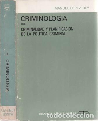 Libros: LOPEZ-REY, Manuel.- - CRIMINOLOGIA. - Foto 1