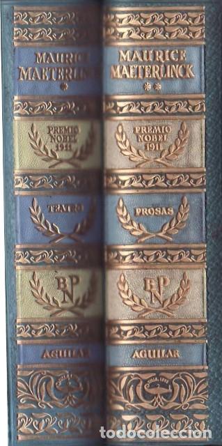 Libri di seconda mano: MAETERLINCK, Maurice.- - Maurice Maeterlinck: Teatro - Prosa. Tomos I-II.