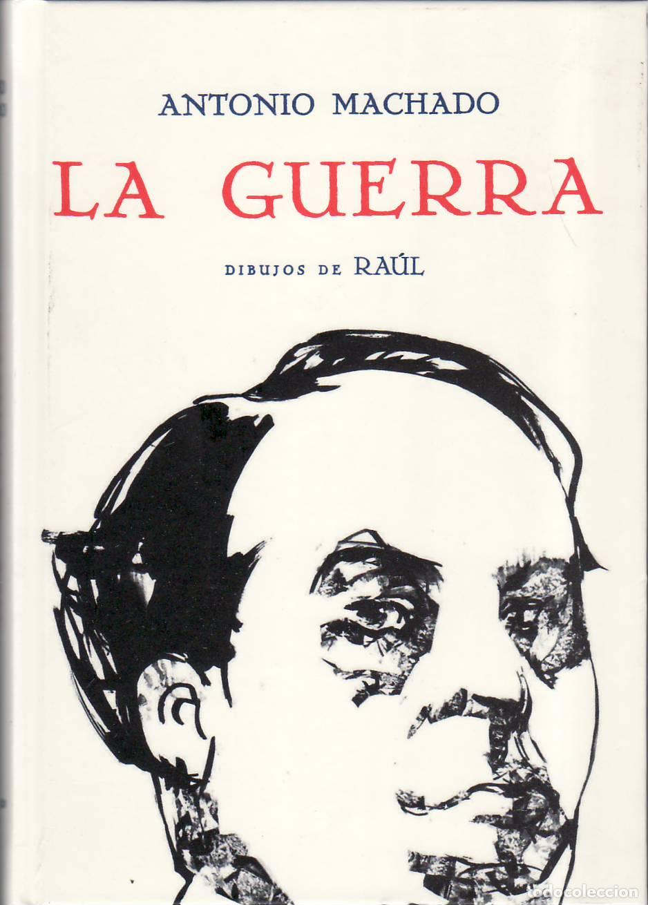 Libros: MACHADO, Antonio.- - La guerra.