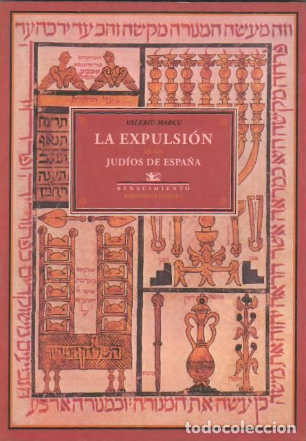 Livros em segunda m&atilde;o: VALERIU, Marcu.- - La expulsi&oacute;n de los jud&iacute;os de Espa&ntilde;a.