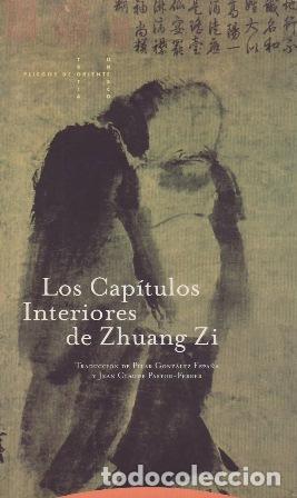 Libros: ZHUANG ZI.- - Los cap&iacute;tulos interiores de Zhuang Zi.