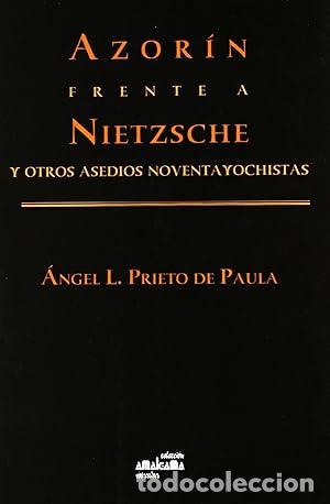 Libros: Azor&iacute;n frente a Nietzsche y otros ensayos noventayochistas - Prieto De Paula, &Aacute;ngel Luis