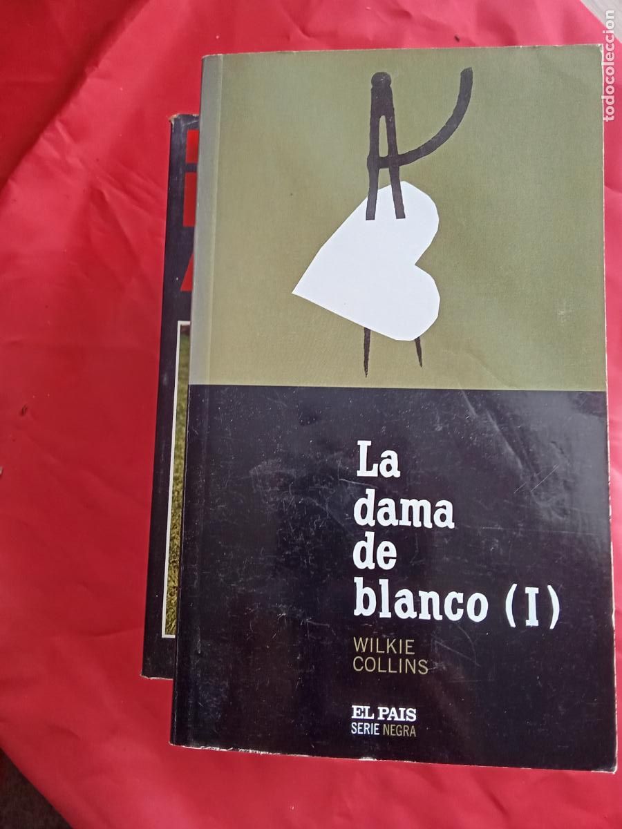 Libros: La dama de blanco (I). Wilkie Collins L.3858-847