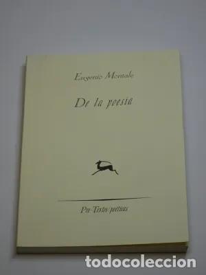 Libros: &nbsp;De la poes&iacute;a - MONTALE, EUGENIO