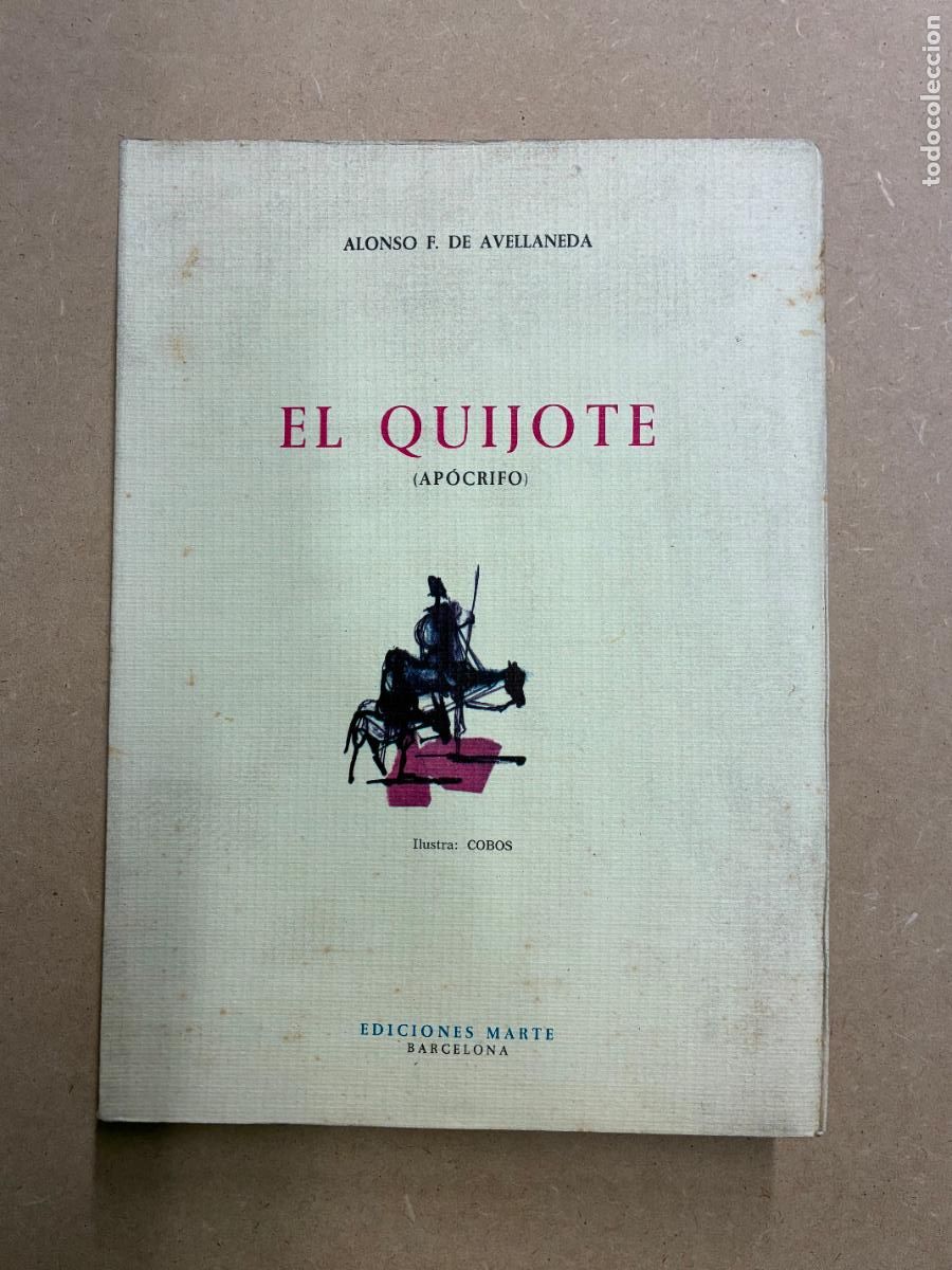 Libros: EL QUIJOTE. (AP&Oacute;CRIFO). - ALONSO F. DE AVELLANEDA.