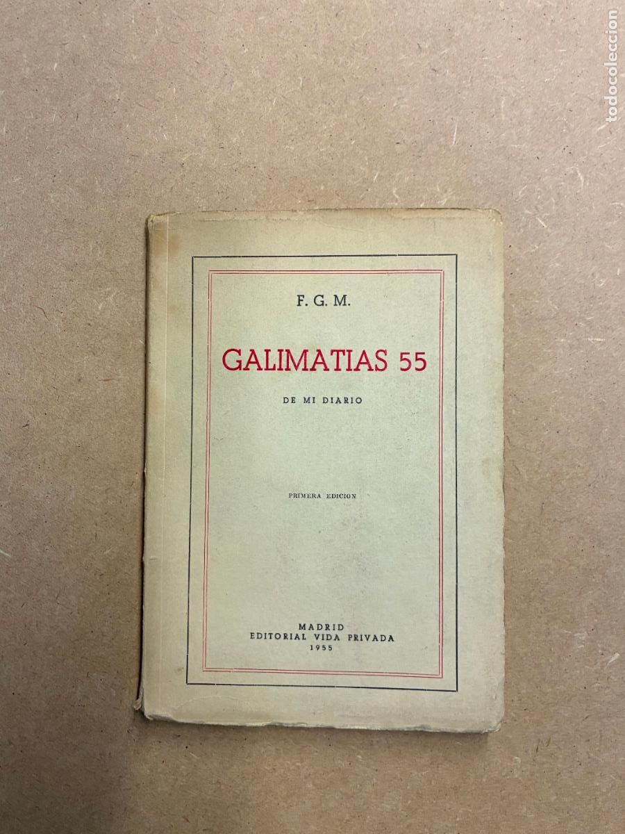 Libros: GALIMTIAS 55. DE MI DIARIO. - F. GARC&Iacute;A MERCADAL.