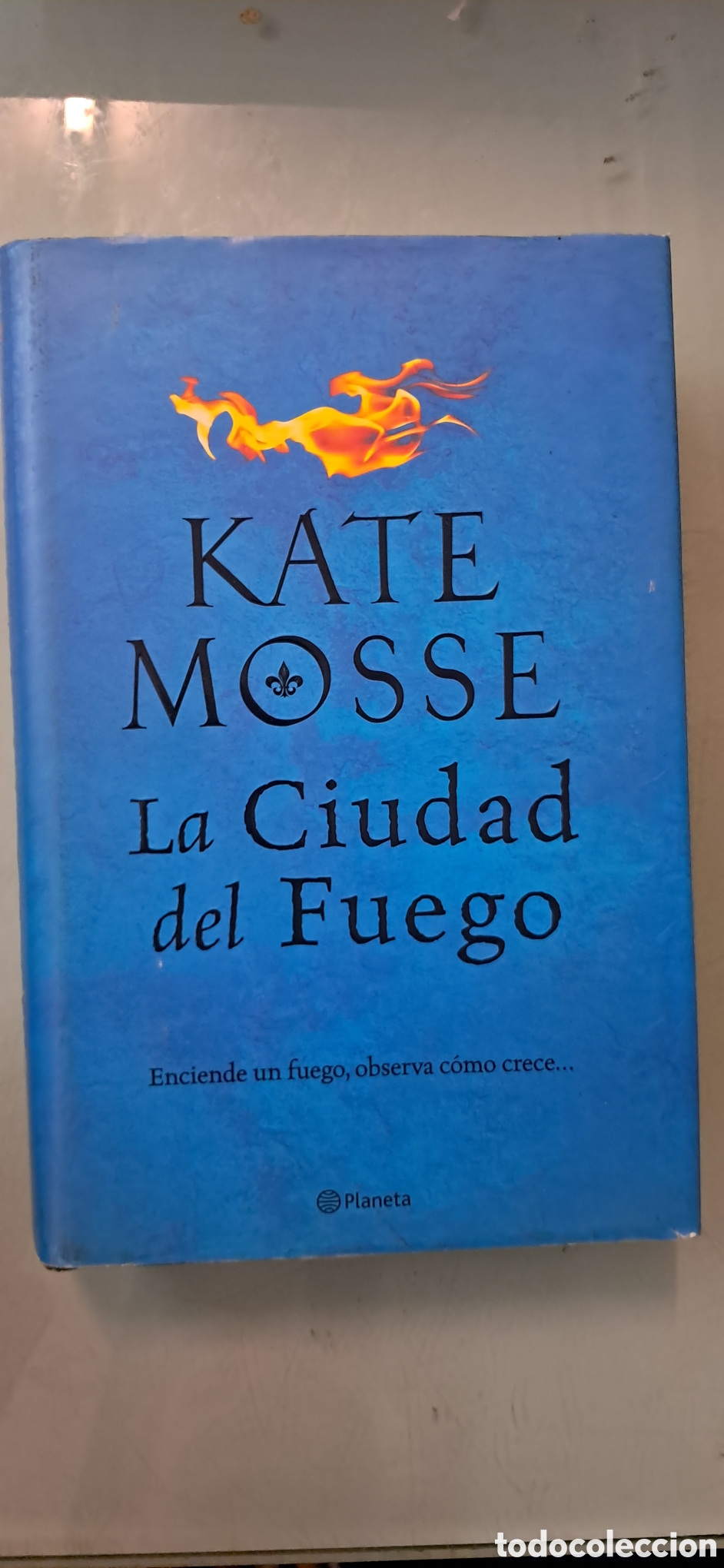 Libros: Kate Mosse, La ciudad del fuego, Planeta - Foto 1