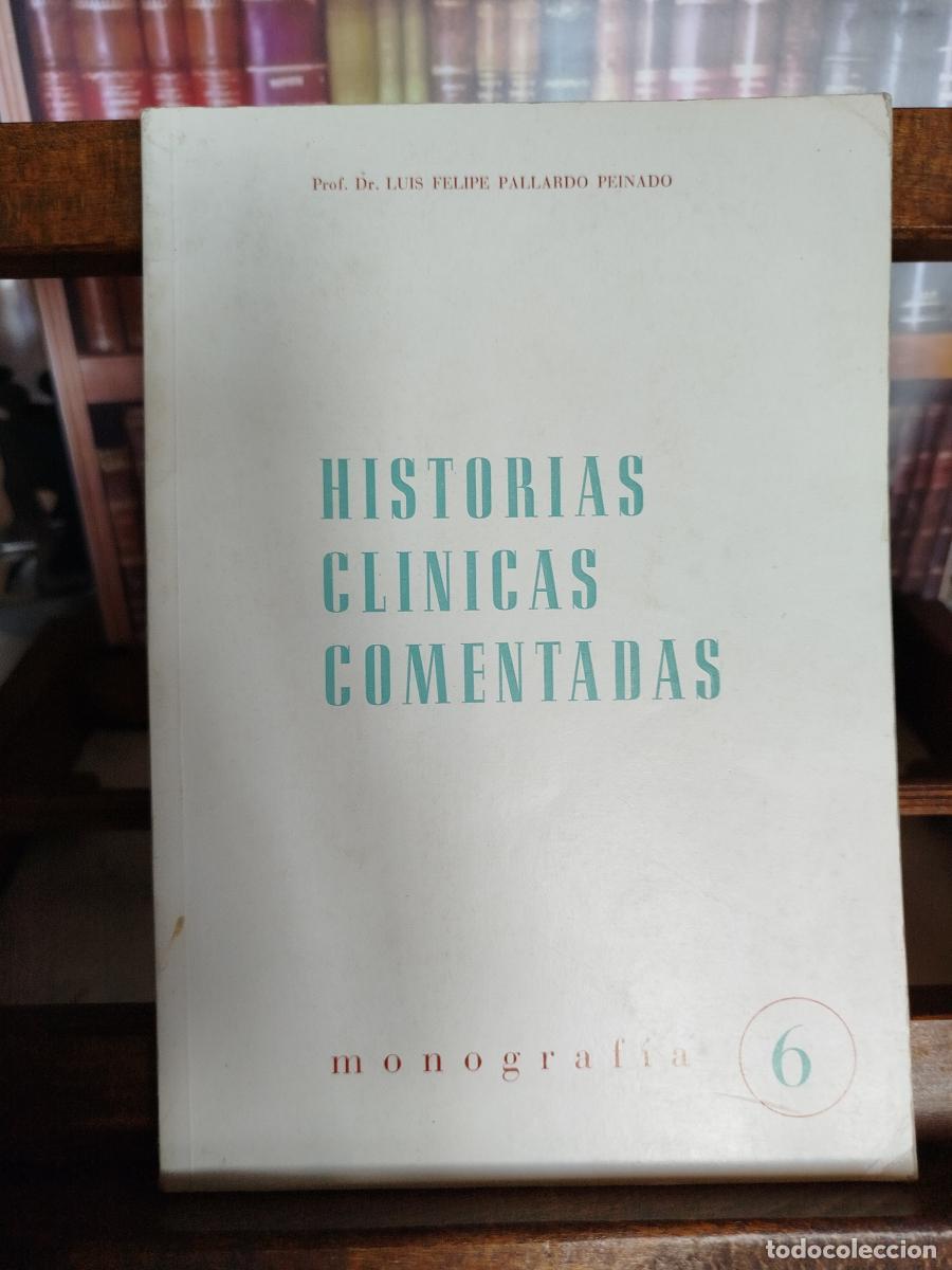 Libros: Historias cl&iacute;nicas comentada - VV. AA