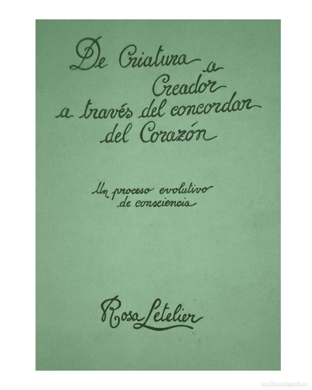 Libros: DE CREATURA A CREATORE ATTRAVERSO IL CONCORDARE DEL CUORE - ROSA LETELIER