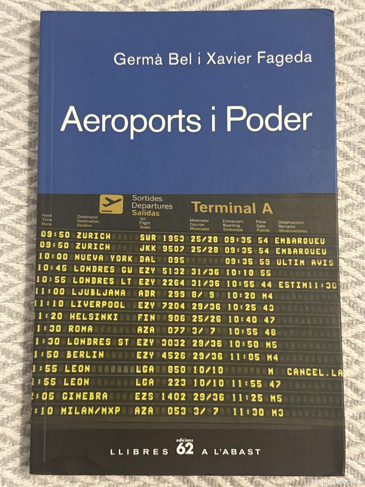 Libros: Aeroports i poder - Germ&agrave; Bel i Xavier Fageda