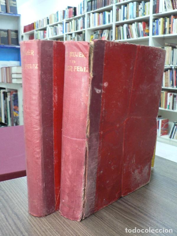 Libros: La mujer y el hogar feliz (2 tomos) - STUART MACRAE, M. - 1920