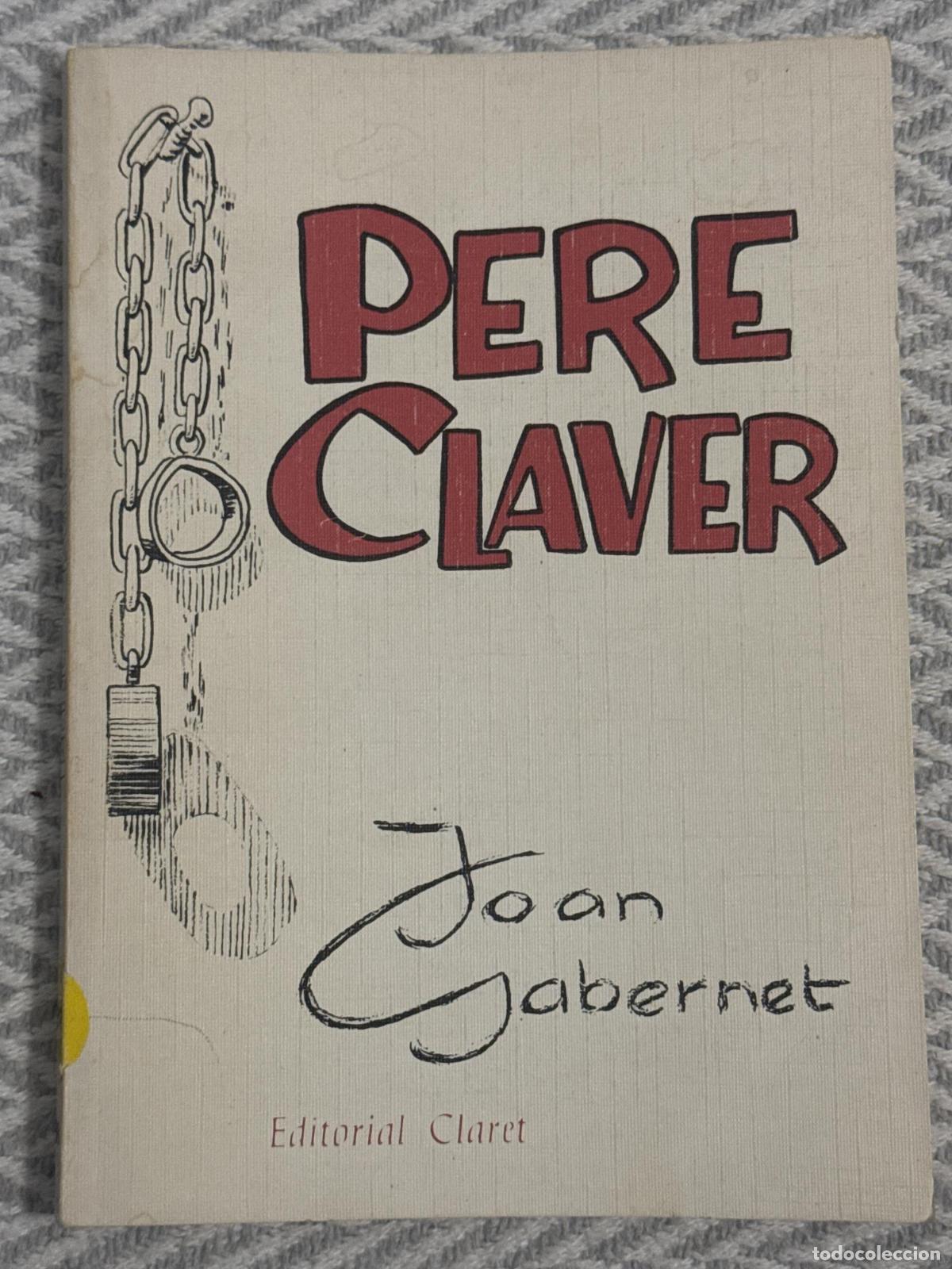 Libros: Pere Claver - Gabernet, Joan