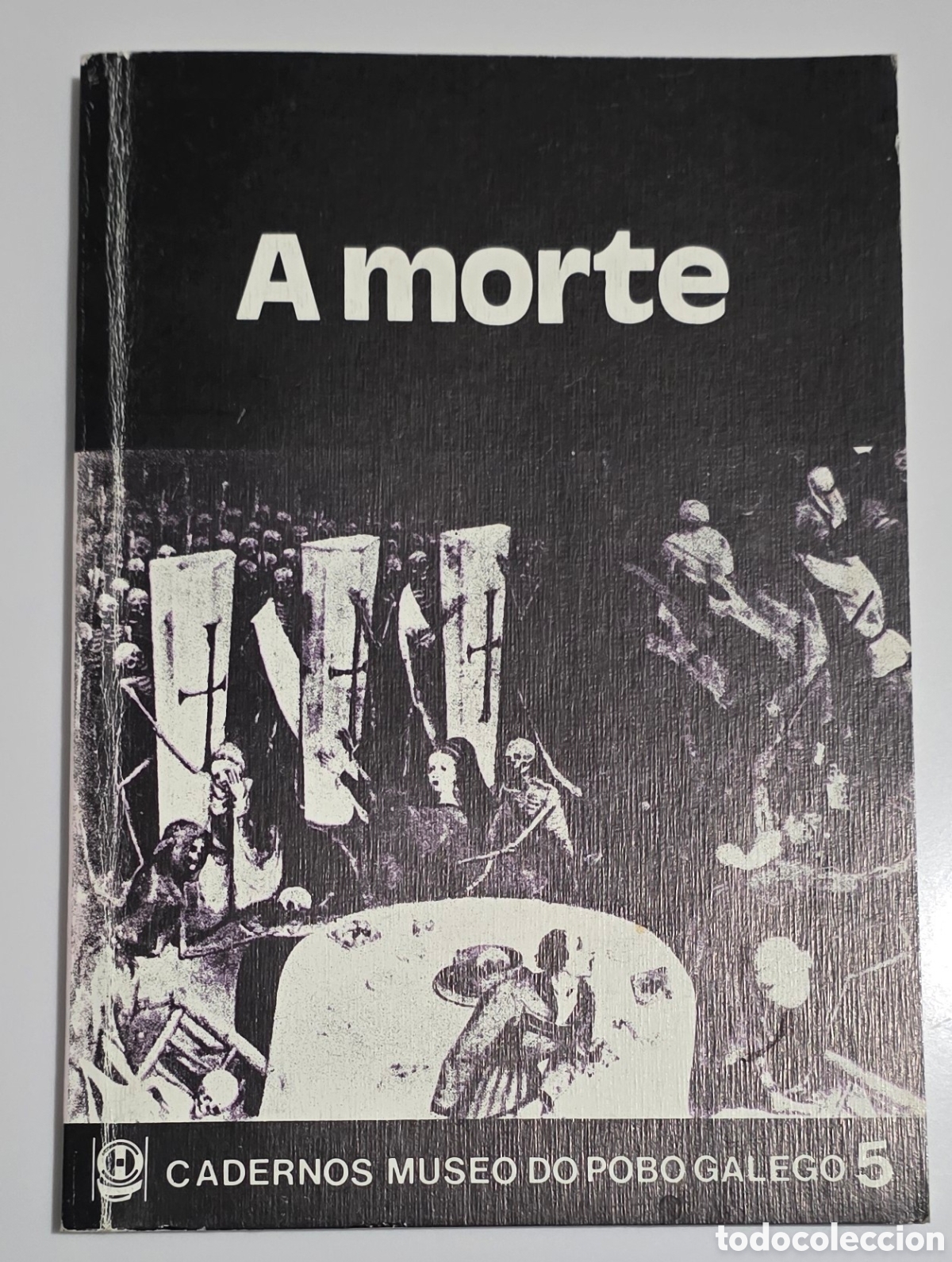 Libros: A MORTE. Cadernos Museo do Pobo Galego. 5