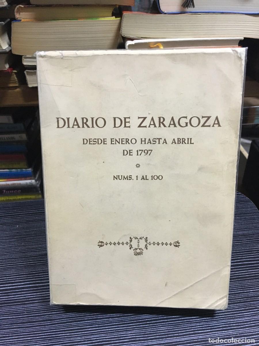 Libros: Diario de Zaragoza (Desde enero hasta abril de 1797, Nums. 1 al 100)