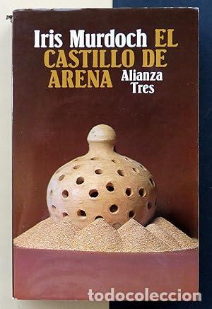 Libros: EL CASTILLO DE ARENA - Murdoch, Iris