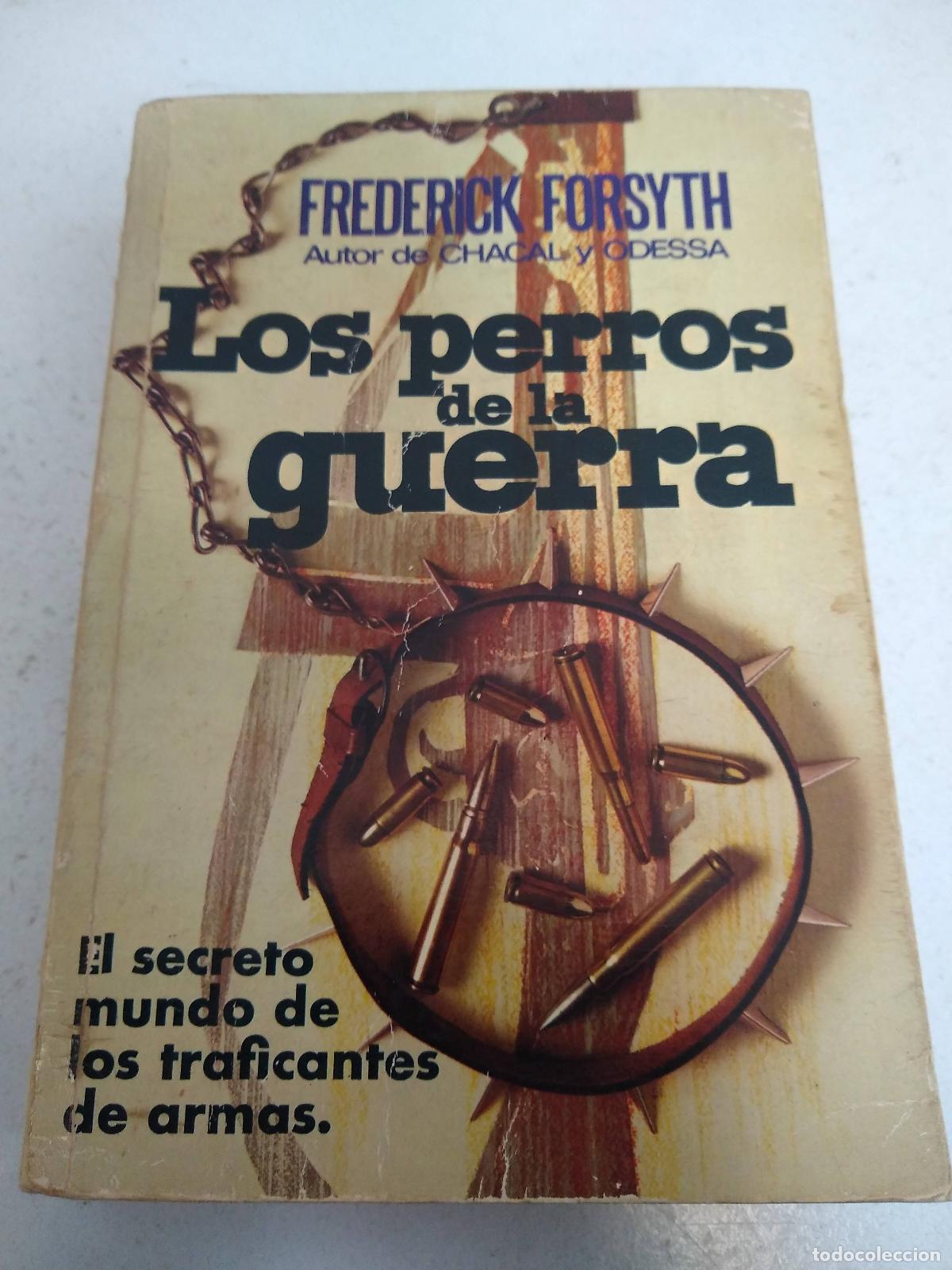 books: Perros De La Guerra, Los - Forsyth, Frederick - Forsyth, Frederick
