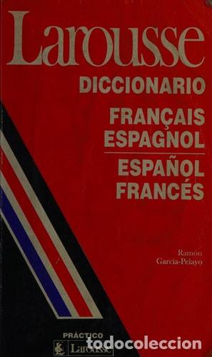 Libri di seconda mano: DICCIONARIO FRANCAIS ESPAGNOL ESPANOL FRANCES - LAROUSSE - LAROUSSE