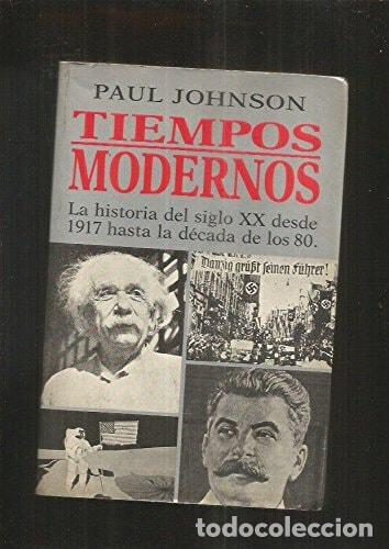 Libros: Tiempos modernos - Paul Johnson - Paul Johnson - Foto 1