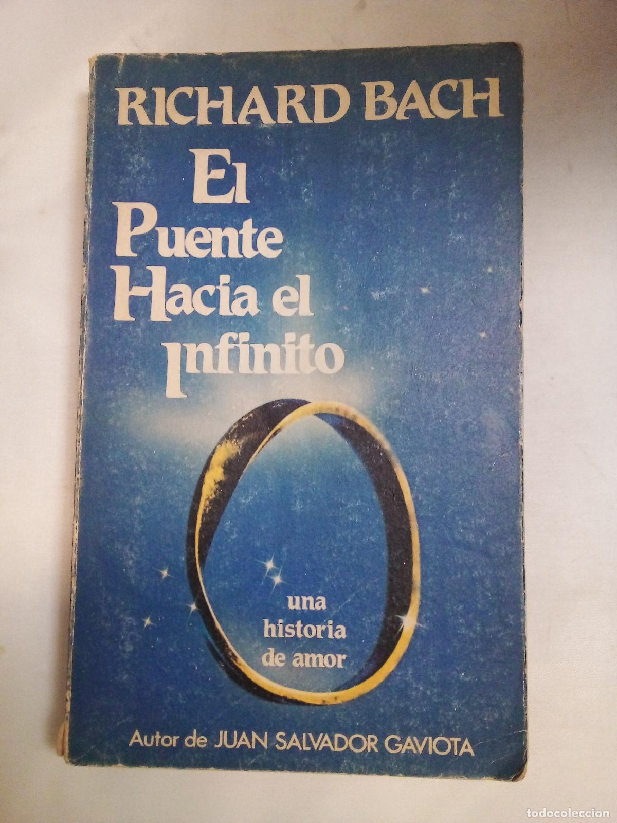 Libros: El puente hacia el infinito/ The Bridge Across Forever - Ric - Richard Bach