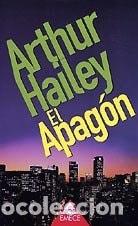 Libros: El Apagon - Arthur Hailey - Arthur Hailey - Foto 1