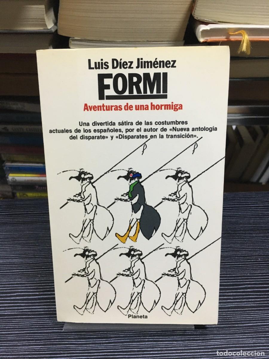 Libros: Formi: Aventuras de una hormiga Luis D&iacute;ez Jim&eacute;nez