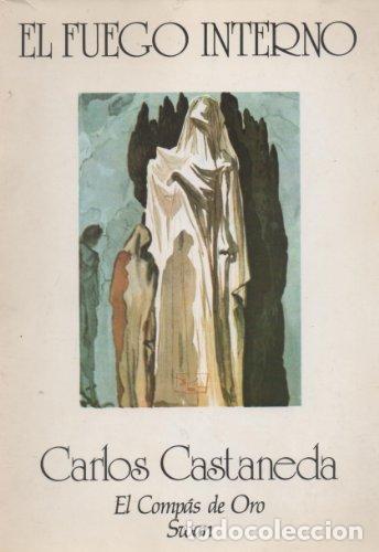 Libros: El fuego interno - Carlos Castaneda