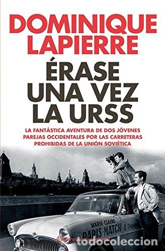 Libros: &Eacute;rase una vez la URSS. La fant&aacute;stica aventura de dos j&oacute;venes parejas occidentales por las carreteras