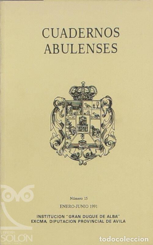 books: Cuadernos abulenses N&ordm; 15 - Enero-Junio 1991 - Aa. Vv.